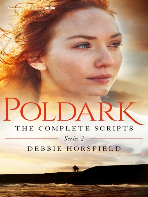 Title details for Poldark by Debbie Horsfield - Available